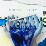Digital artwork by fractional creative director and graphic designer featuring black hands holding red liquid, a stylus, torn paper textures, and typography reading Hidden Luxury Craftsmanship.